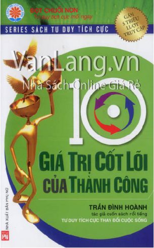 10 giá trị cốt lỗi của thành công